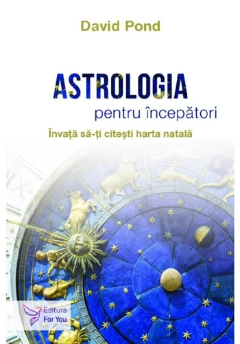 Astrologia pentru incepatori
