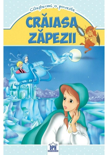 Craiasa zapezii - Citeste-mi o poveste