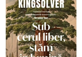 Sub cerul liber, stam in lumina