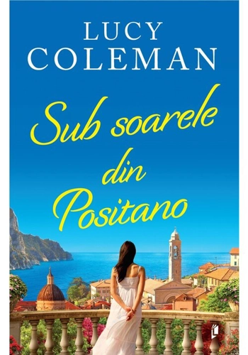Sub soarele din Positano