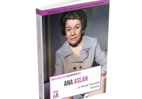 Ana Aslan si iluzia tineretii vesnice