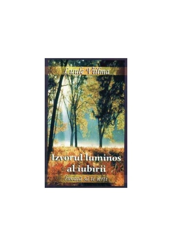 Izvorul luminos al iubirii