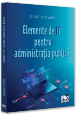 Elemente de IT pentru administratie publica