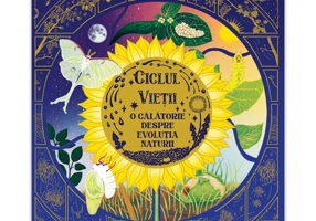 Ciclul vietii - O calatorie despre evolutia naturii