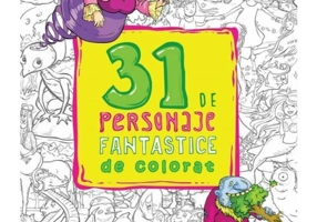 31 de personaje fantastice de colorat