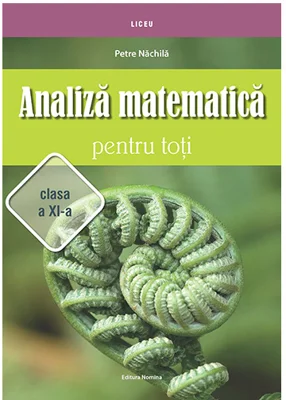 Analiza matematica pentru toti casa a XI-a