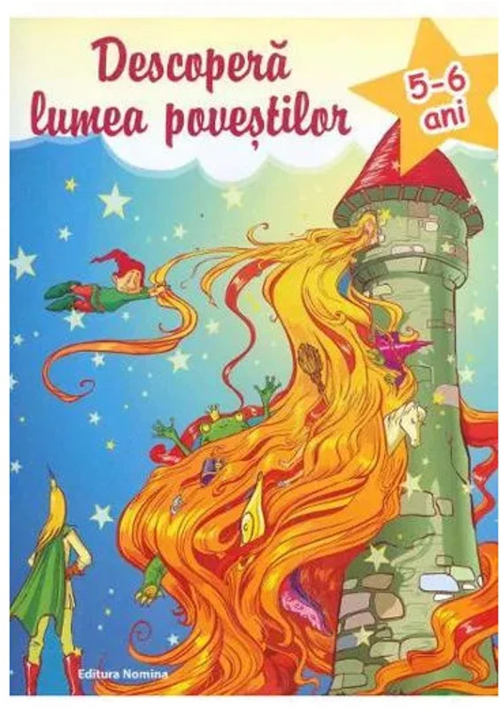 Descopera lumea povestilor 5-6 ani ed. 2