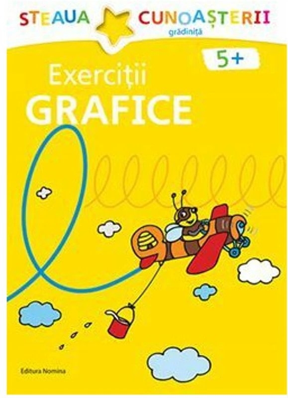 Exercitii grafice. 5 ani+ (coperta galbena)