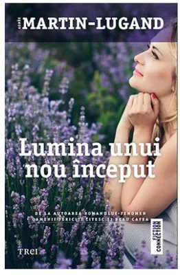 Lumina unui nou inceput