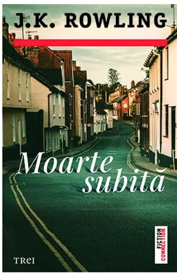 Moarte subita - J.K. Rowling