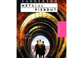 Metalul pierdut (volumul al saptelea al seriei Nascuti din ceata)