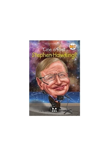 Cine a fost Stephen Hawking?