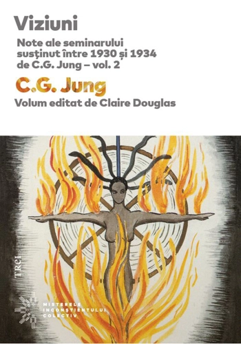 Viziuni. Note ale seminarului sustinut intre 1930 si 1934 de C.G. Jung – vol. 2