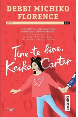 Tine-te bine Keiko Carter