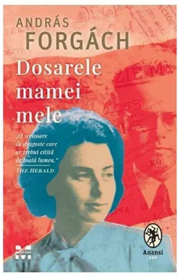 Dosarele mamei mele
