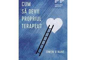Cum sa devii propriul psihoterapeut