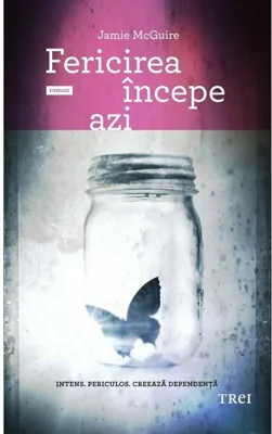 Fericirea incepe azi - Jamie McGuire
