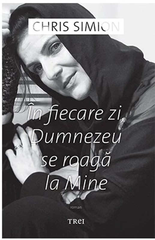 In fiecare zi, Dumnezeu se roaga la Mine