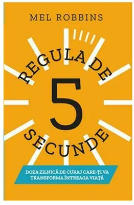 Regula de 5 Secunde