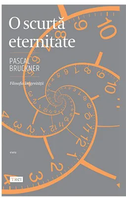 O scurta eternitate