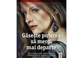 Gaseste puterea sa mergi mai departe