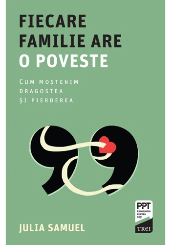 Fiecare familie are o poveste