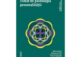 Tratat de psihologia personalitatii