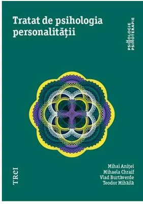 Tratat de psihologia personalitatii
