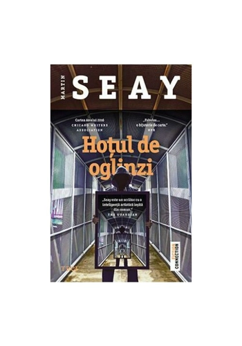 Hotul de oglinzi - Martin Seay