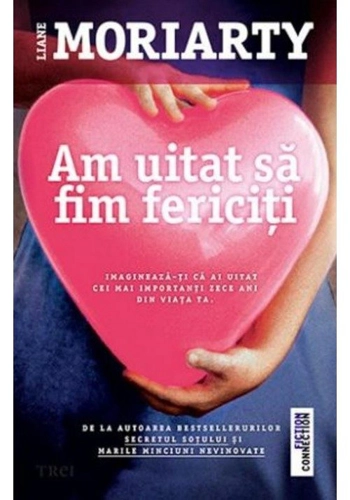 Am uitat sa fim fericiti