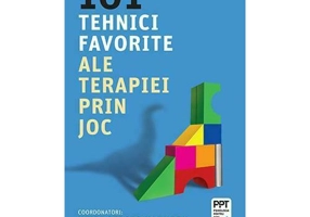 101 tehnici favorite ale terapiei prin joc
