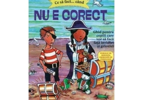 Ce sa faci... cand nu e corect