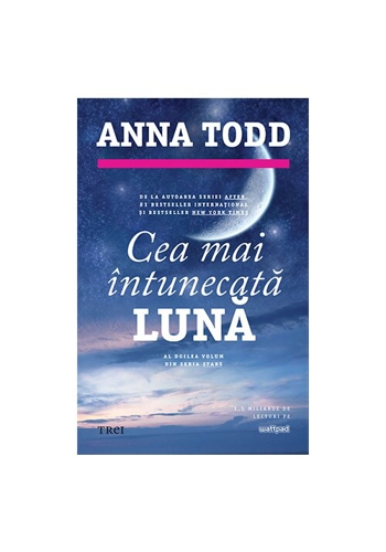 Cea mai intunecata luna. Seria STARS, Vol. 2