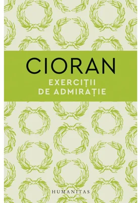 Exercitii de admiratie