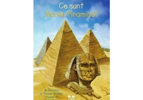 Ce sunt Marile Piramide?