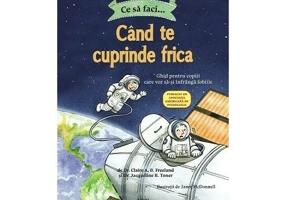Ce sa faci... cand te cuprinde frica