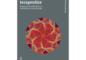 101 succese terapeutice. Depasirea transferului si a rezistentei in psihoterapie