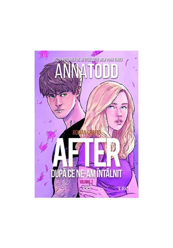 After. Dupa ce ne-am intalnit. Roman grafic. Vol.2