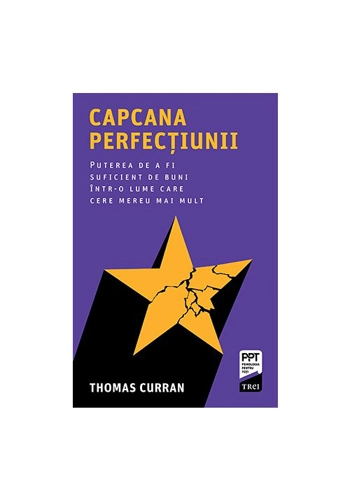 Capcana perfectiunii