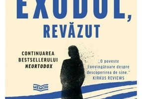 Exodul, revazut