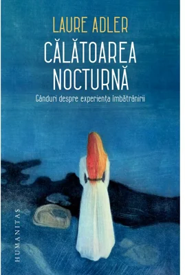 Calatoarea nocturna - Laure Adler
