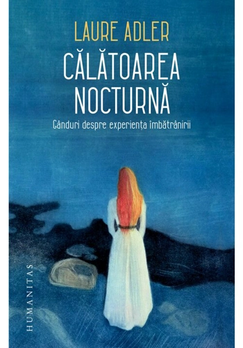 Calatoarea nocturna - Laure Adler