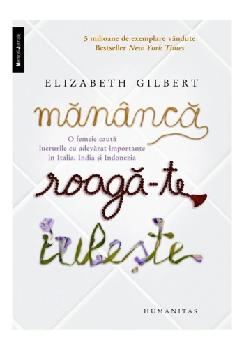 Mananca, roaga-te, iubeste