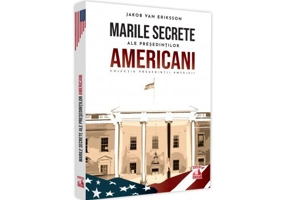 Presedintii americani... Marile secrete ale presedintilor americani