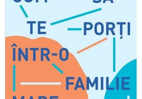 Cum sa te porti intr-o familie mare