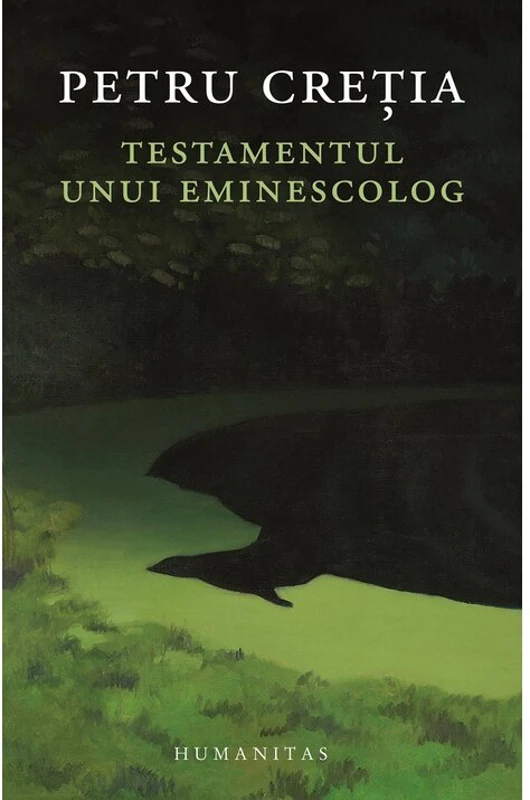 Testamentul unui eminescolog