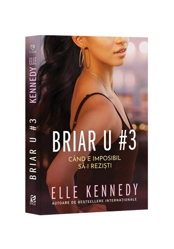 Briar U#3. Cand e imposibil sa-i rezisti