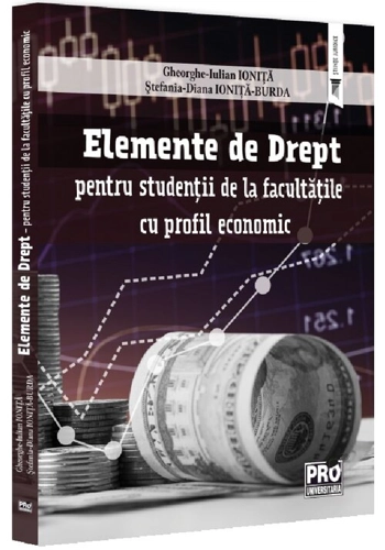 Elemente de Drept - pentru studentii de la facultatile cu profil economic