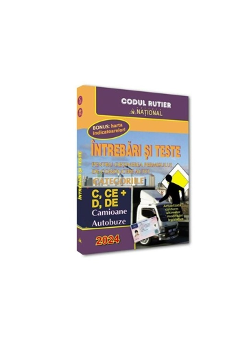 Intrebari și teste pentru obținerea permisului de conducere auto. Categoriile C, CE + D, DE