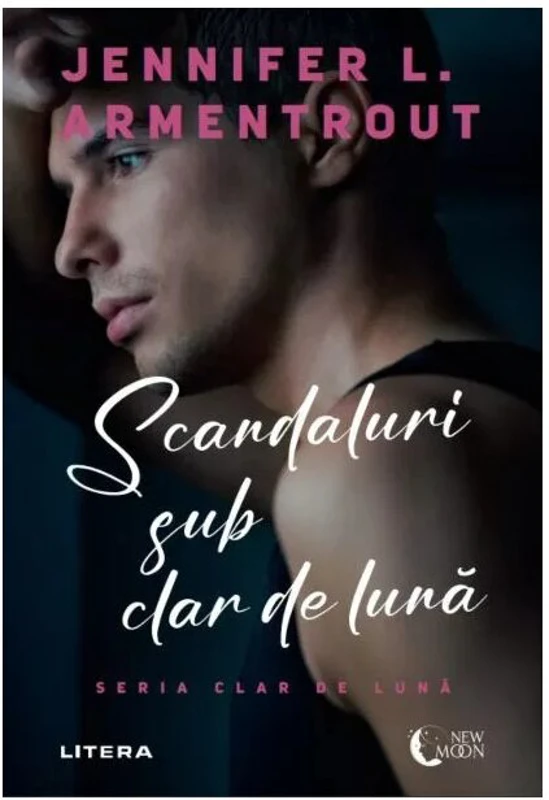 Scandaluri sub clar de luna - Jennifer L. Armentrout